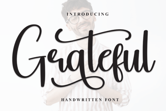 Grateful: A Handwritten Font That Builds Trust and Warmth