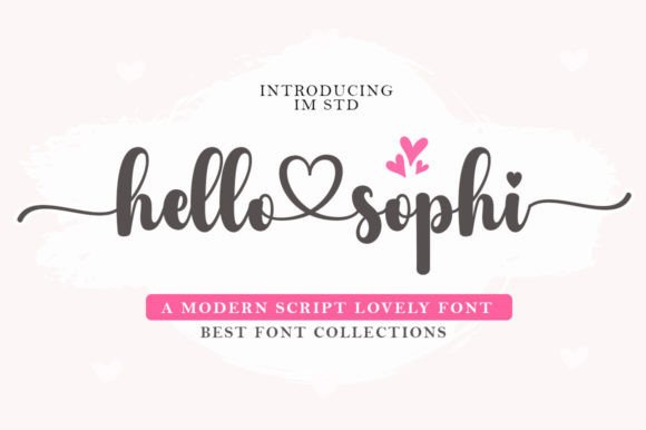 Hello Sophi: A Handwritten Font That Makes Your Campaign Feel Human