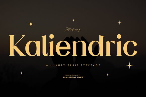 Kaliendric: A Luxury Serif Font That Makes Your Campaign Stand Out