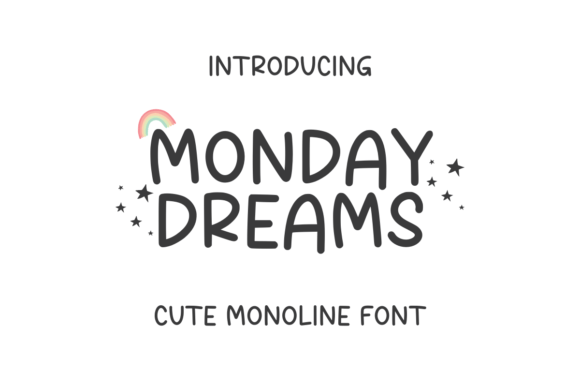 Monday Dreams: A Handwritten Font That Feels Like a First Draft—But Better