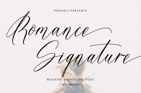 Romance Signature: A Handwritten Script Font for Warm, Authentic Branding