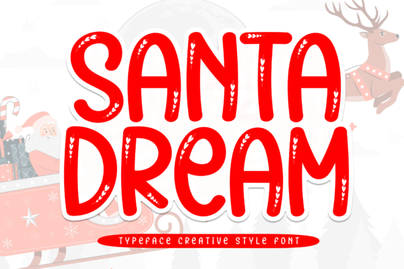 Santa Dream: A Handwritten Font That Makes Campaigns Feel Human