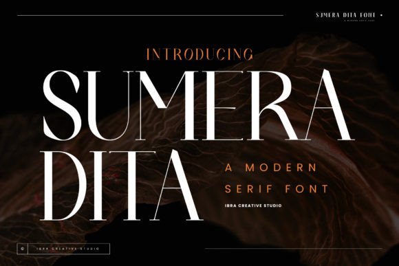 Sumera Dita: A Refined Serif Font for Polished Branding