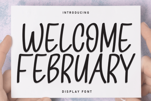 Welcome February: A Sweet Handwritten Font for Warm Brand Identities